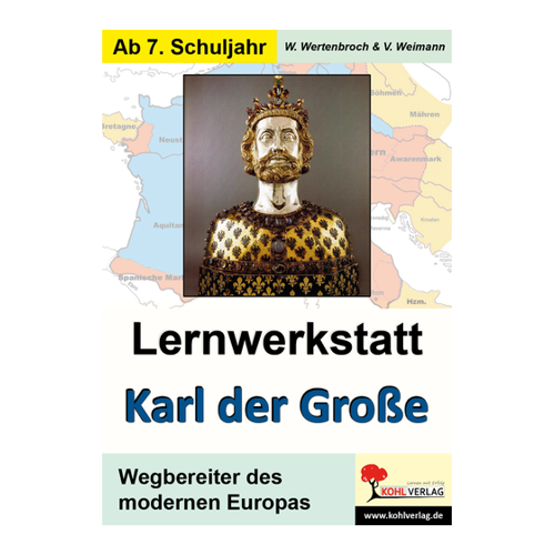 Bild von Lernwerkstatt Karl der Große - Arbeitsmaterial für den Geschichtsunterricht