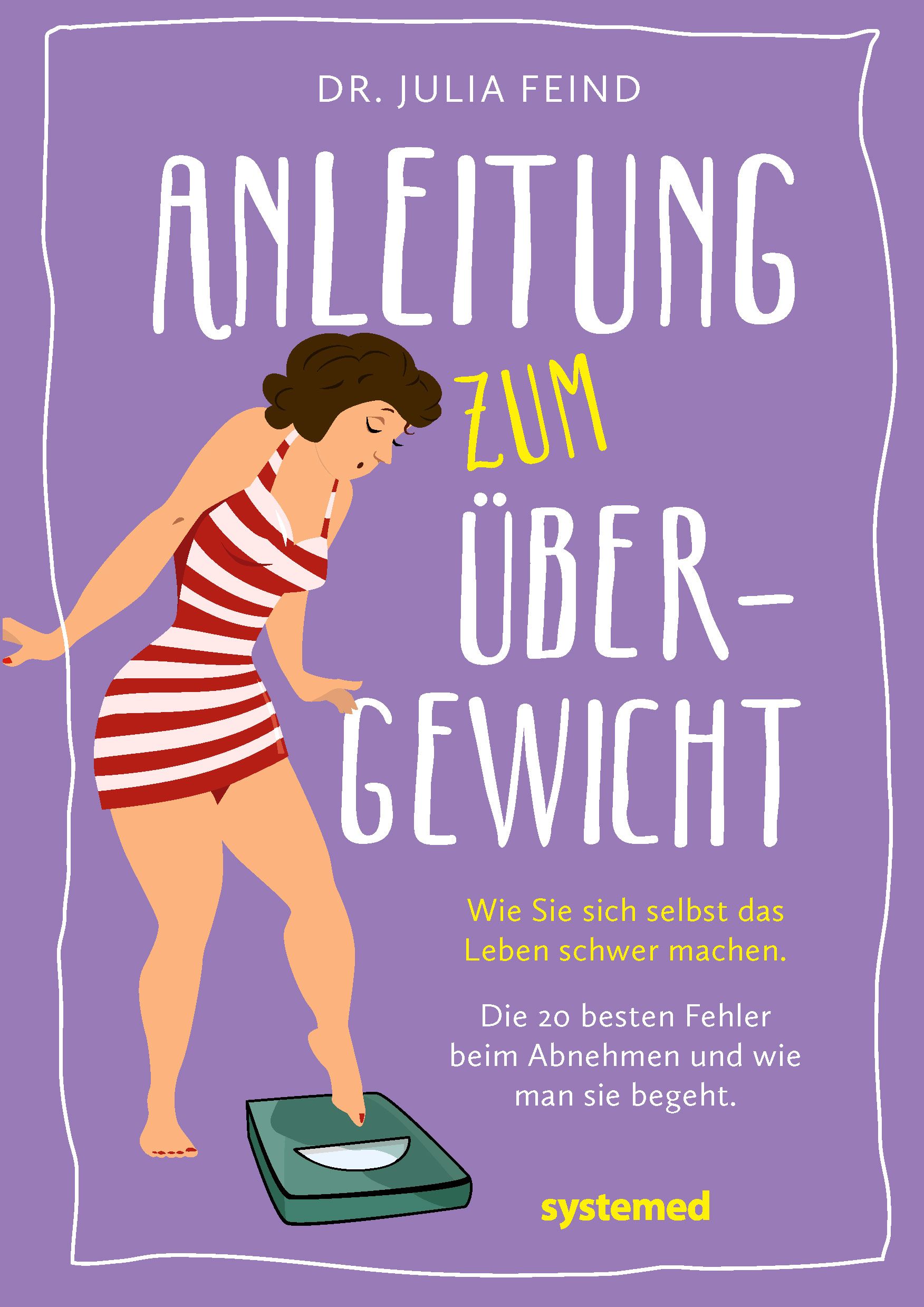 Bild von Anleitung zum Übergewicht, Ratgeber