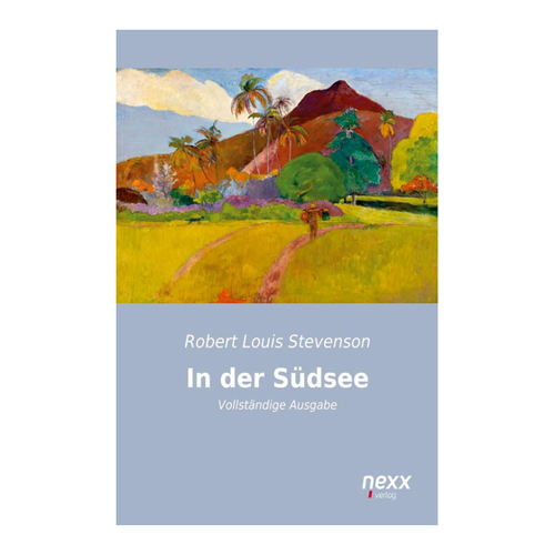 Bild von In der Südsee: Vollständige Ausgabe von Robert Louis Stevenson