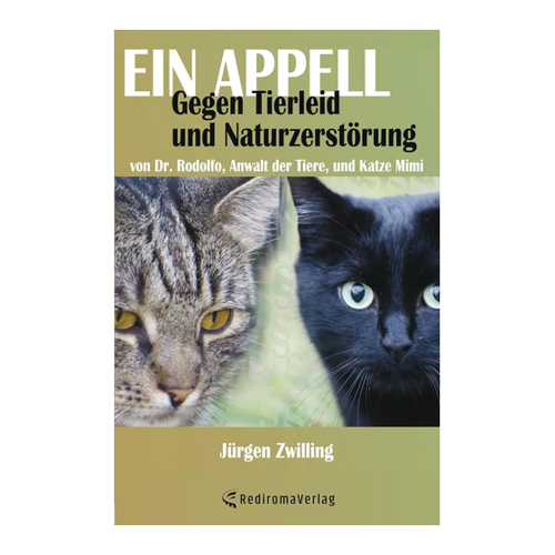 Bild von Ein Appell gegen Tierleid und Naturzerstörung von Jürgen Zwilling