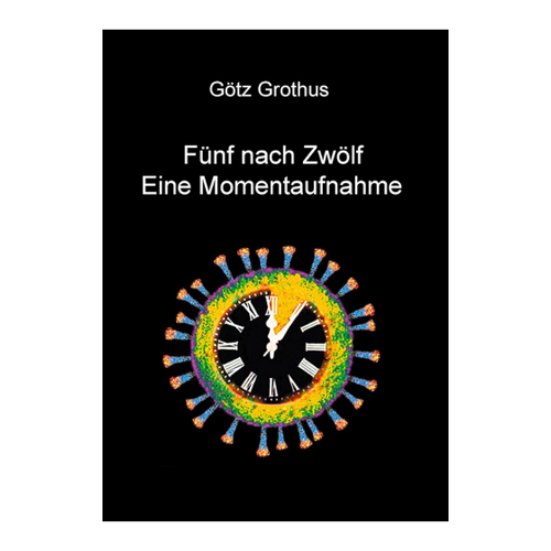 Bild von Fünf nach Zwölf: Eine Momentaufnahme