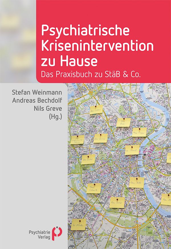 Bild von Psychiatrische Krisenintervention zu Hause, Fachbücher von Stefan Weinmann, Nils Greve, Andreas Bechdolf