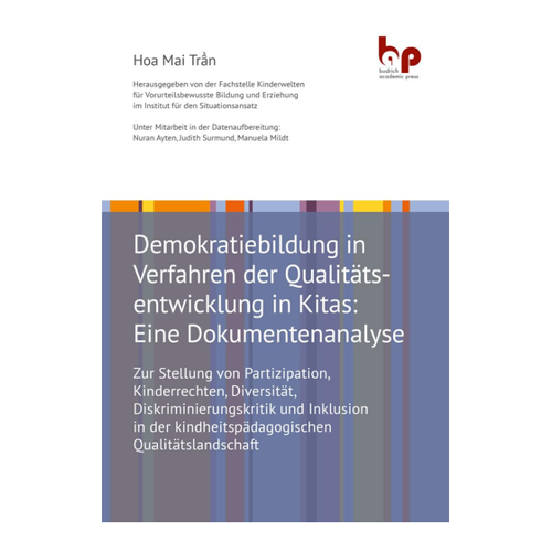 Bild von Demokratiebildung in Verfahren der Qualitätsentwicklung in Kitas: Eine Dokumentenanalyse
