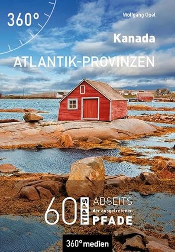 Bild von Kanada - Atlantik-Provinzen: 60 Tipps abseits der ausgetretenen Pfade