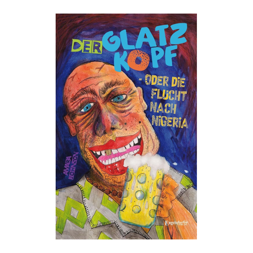 Bild von Der Glatzkopf oder die Flucht nach Nigeria