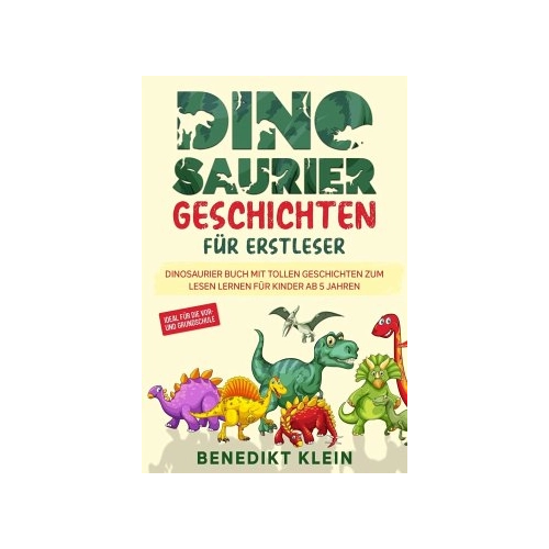 Bild von Dinosaurier Geschichten für Erstleser: Ein aufregendes Leseabenteuer für Kinder