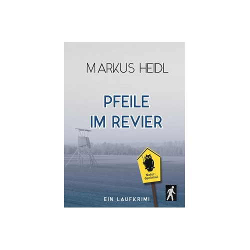 Bild von Pfeile im Revier - Laufkrimi