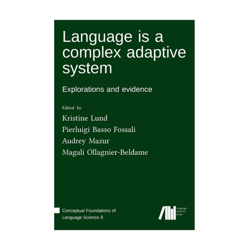 Bild von Language is a complex adaptive system: Explorations and evidence