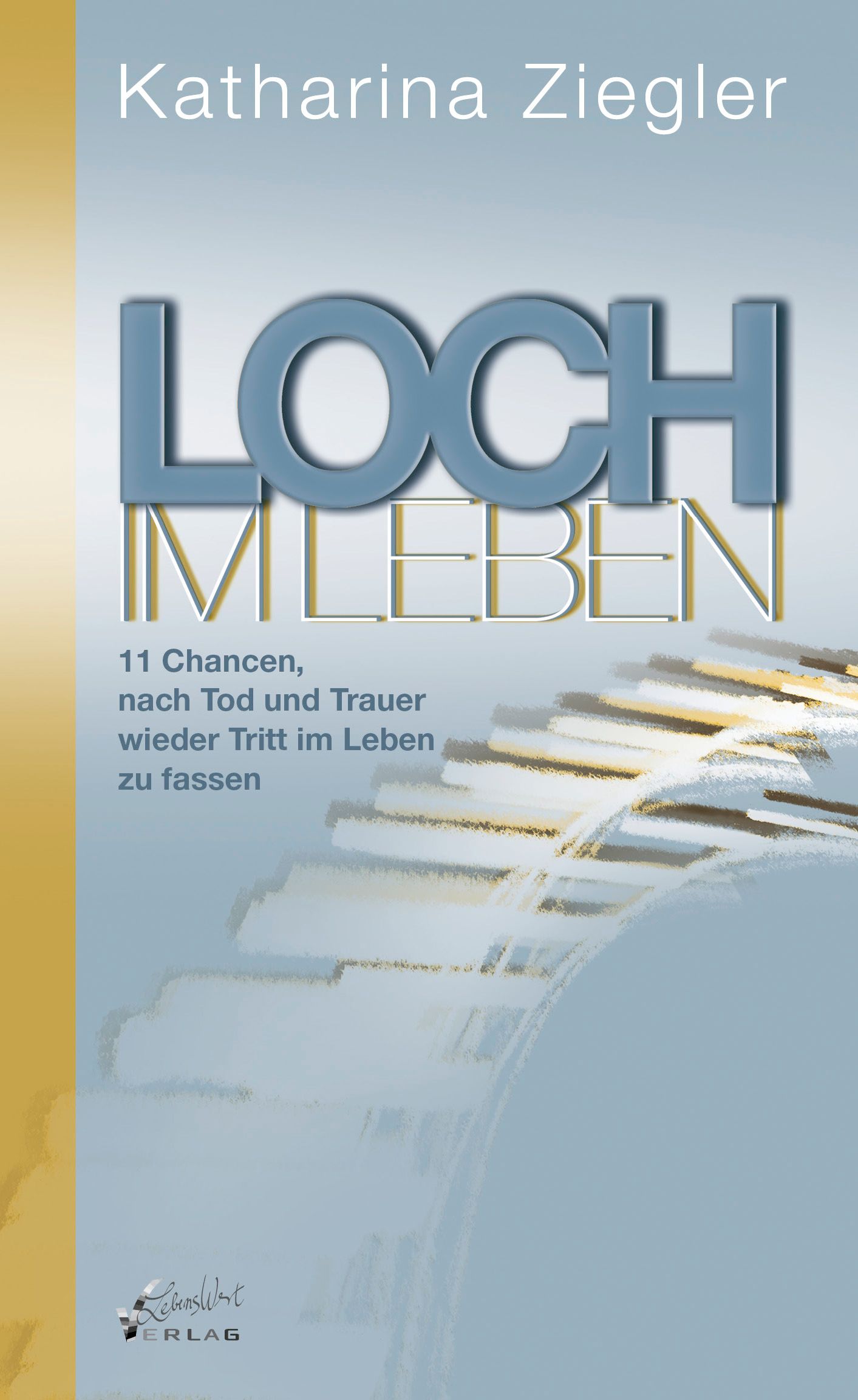 Bild von Loch im Leben