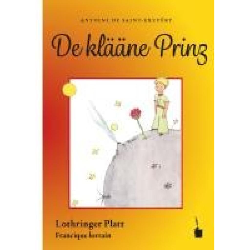 Bild von De klääne Prinz: Der kleine Prinz - Lothringer Platt