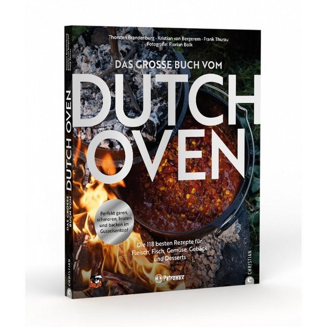 Bild von Outdoor Kochbuch – Das große Buch vom Dutch Oven: Die 118 besten Rezepte für Fleisch, Fisch, Gemüse und Desserts. Perfekt garen, schmoren, braten und backen im Gusseisentopf.