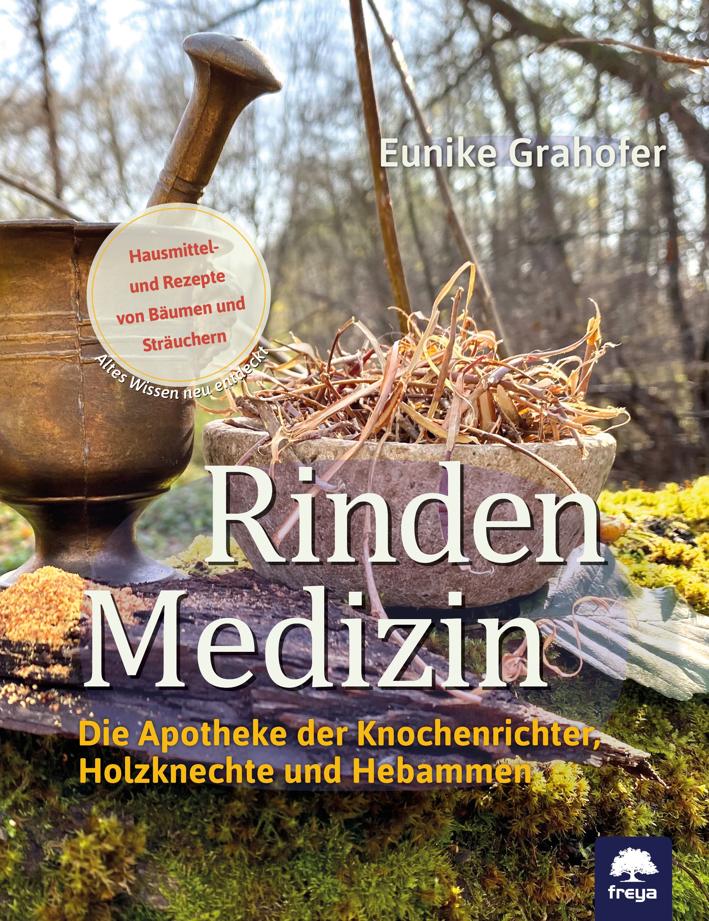 Bild von Rindenmedizin, Ratgeber von Eunike Grahofer