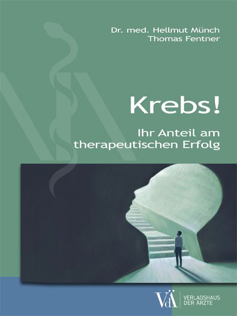 Bild von Krebs!, Ratgeber von Thomas Fentner, Hellmut Münch