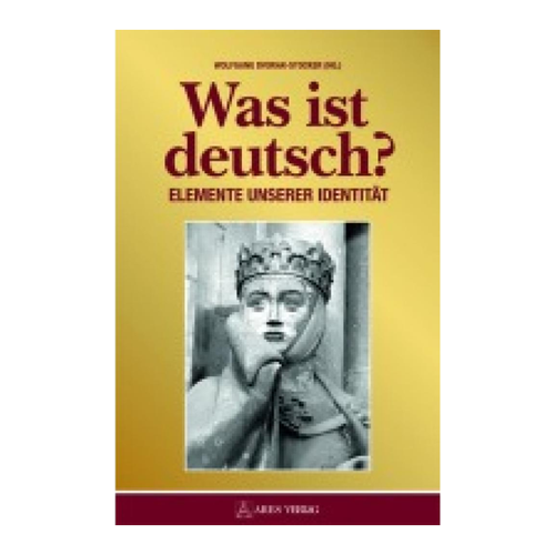 Bild von Was ist deutsch?, Was ist deutsch?: Elemente unserer Identität