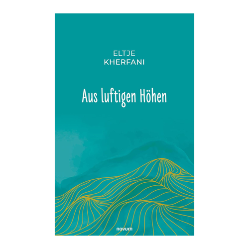 Bild von Eltje Kherfani: Aus luftigen Höhen