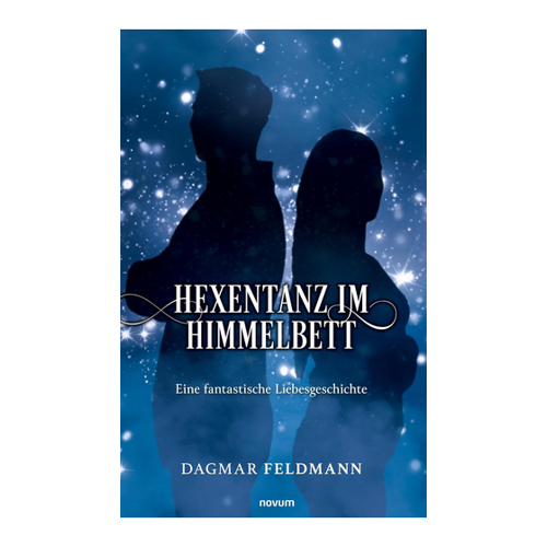 Bild von Hexentanz im Himmelbett: Eine fantastische Liebesgeschichte