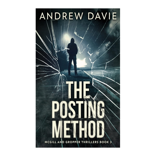 Bild von The Posting Method (McGill and Gropper Thrillers, Band 3)