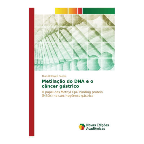 Bild von Metilação do DNA e o câncer gástrico – Eine fundierte Analyse