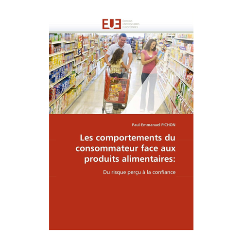 Bild von Les comportements du consommateur face aux produits alimentaires von Paul-Emmanuel Pichon