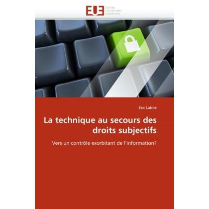 Bild von La technique au secours des droits subjectifs, Fachbücher von Éric Labbé