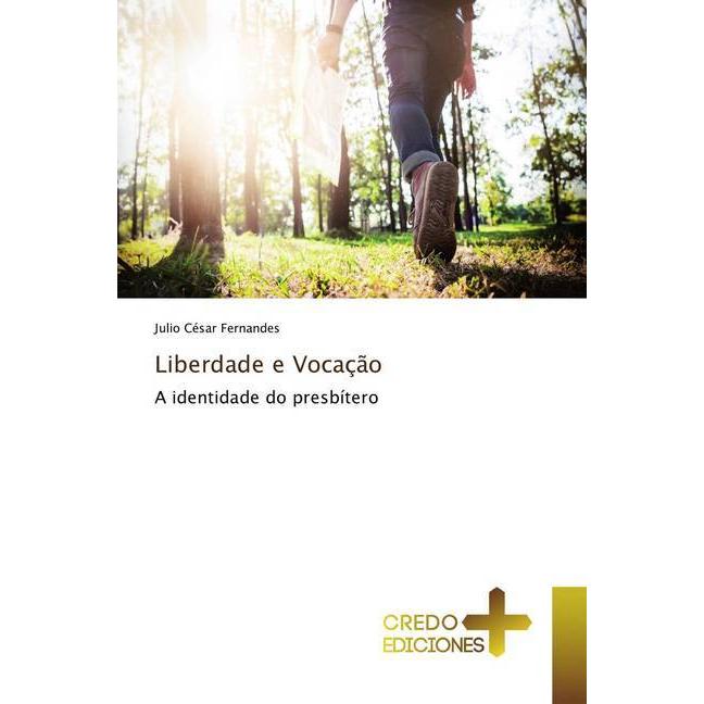 Bild von Liberdade e Vocação, Sachbücher von Julio César Fernandes