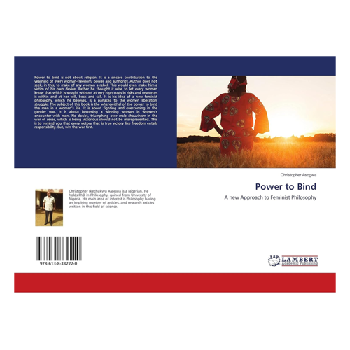 Bild von Power to Bind: A New Approach to Feminist Philosophy von Christopher Ikechukwu Asogwa