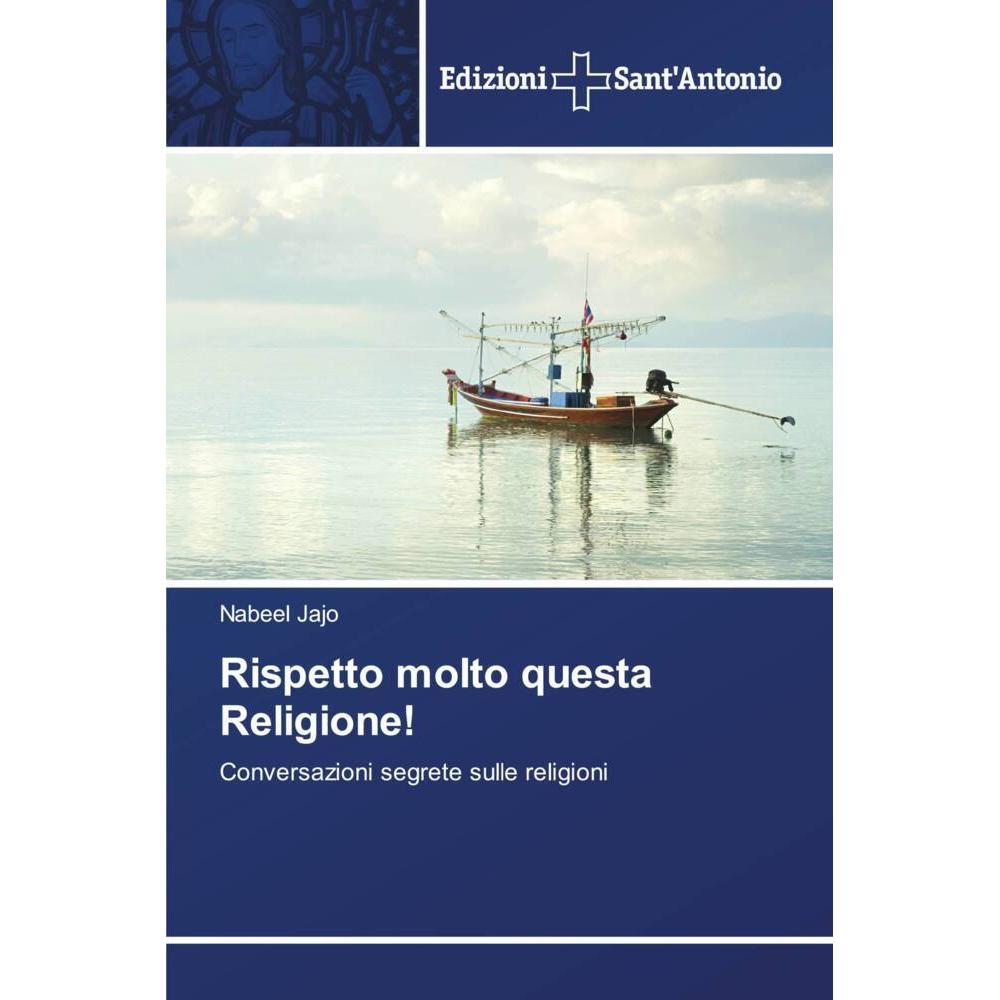 Bild von Rispetto molto questa Religione!, Fachbücher von Nabeel Jajo