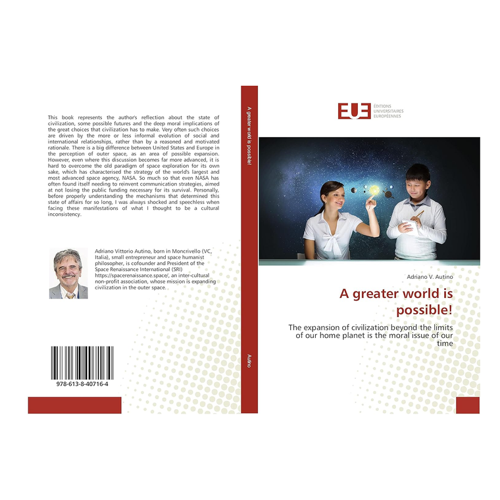 Bild von A greater world is possible!: Die Zukunft der Zivilisation im Weltraum