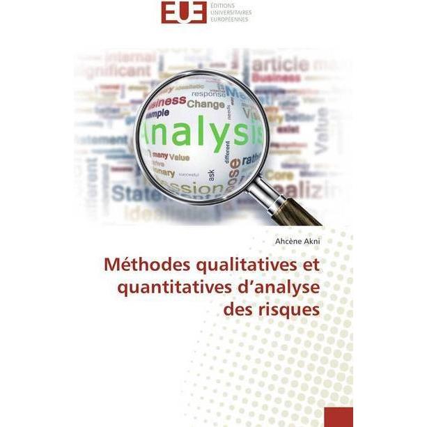 Bild von Méthodes qualitatives et quantitatives d'analyse des risques, Fachbücher von Ahcène Akni