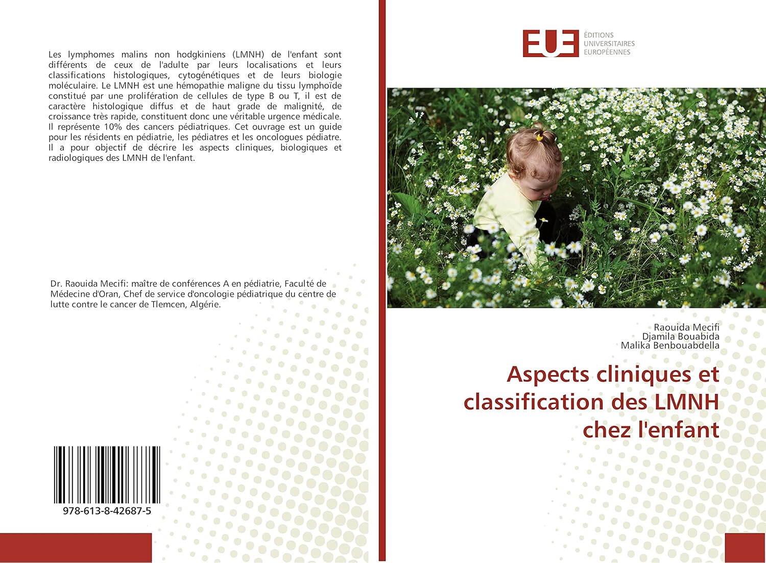 Bild von Aspects cliniques et classification des LMNH chez l'enfant, Fachbücher von Malika Benbouabdella, Raouida Mecifi, Djamila Bouabida