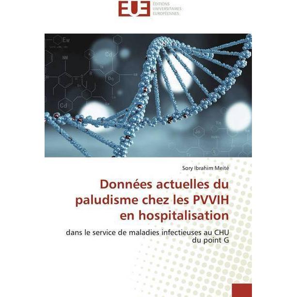Bild von Données actuelles du paludisme chez les PVVIH en hospitalisation, Fachbücher von Sory Ibrahim Meité