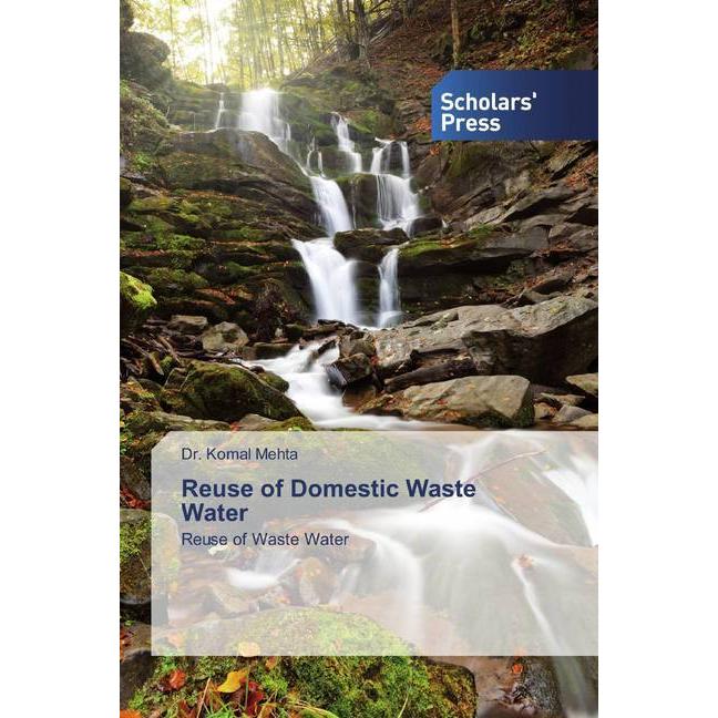 Bild von Reuse of Domestic Waste Water, Fachbücher von Komal Mehta