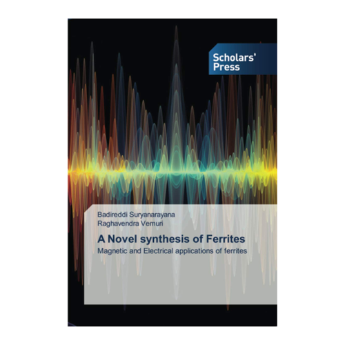 Bild von A Novel synthesis of Ferrites: Magnetic and Electrical applications of ferrites