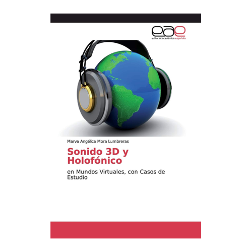 Bild von Mora Lumbreras, Marva Angélica: Sonido 3D y Holofónico