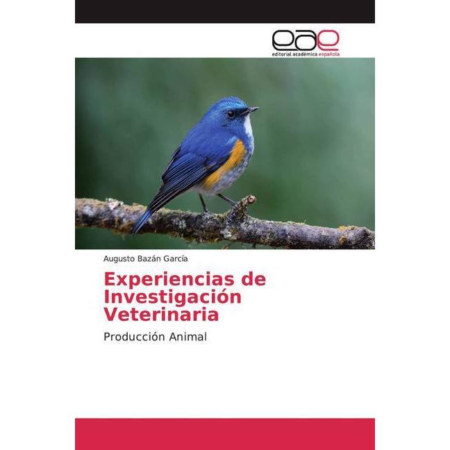 Bild von Experiencias de Investigación Veterinaria, Fachbücher von Augusto Bazán García