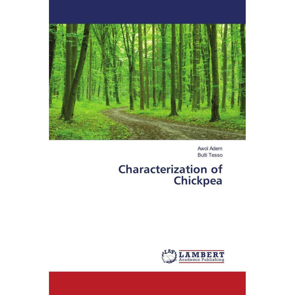 Bild von Characterization of Chickpea, Fachbücher von Awol Adem, Bulti Tesso