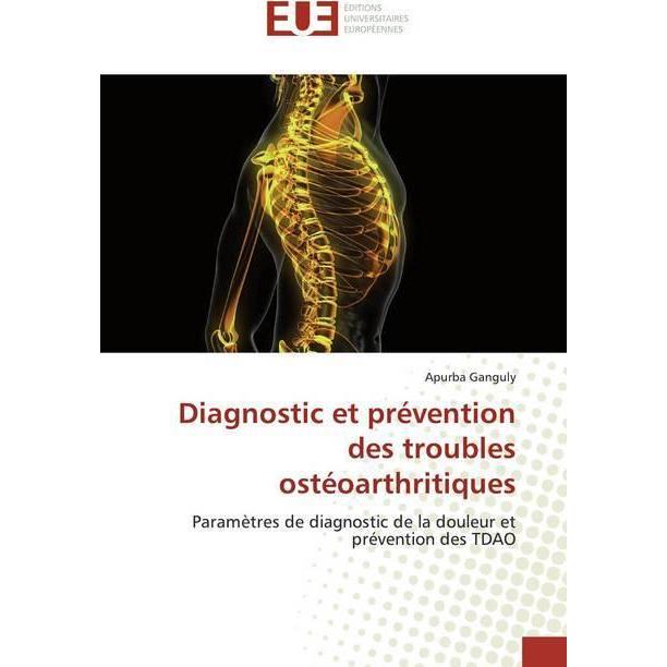 Bild von Diagnostic et prévention des troubles ostéoarthritiques, Fachbücher von Apurba Ganguly