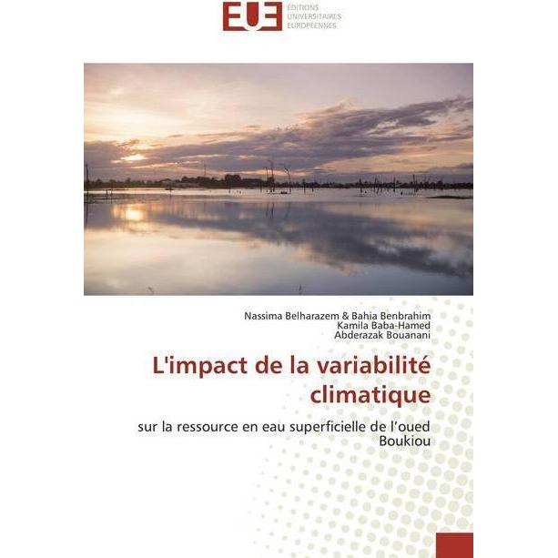 Bild von L'impact de la variabilité climatique, Fachbücher von Abderazak Bouanani, Kamila Baba-Hamed, Nassima Belharazem