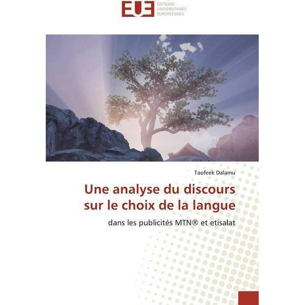 Bild von Une analyse du discours sur le choix de la langue, Fachbücher von Taofeek Dalamu