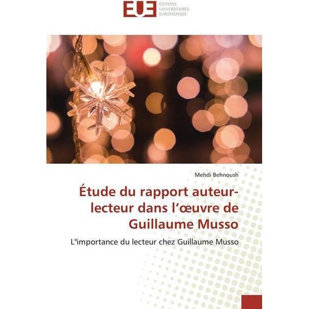 Bild von Étude du rapport auteur-lecteur dans l'oeuvre de Guillaume Musso, Fachbücher von Mehdi Behnoush