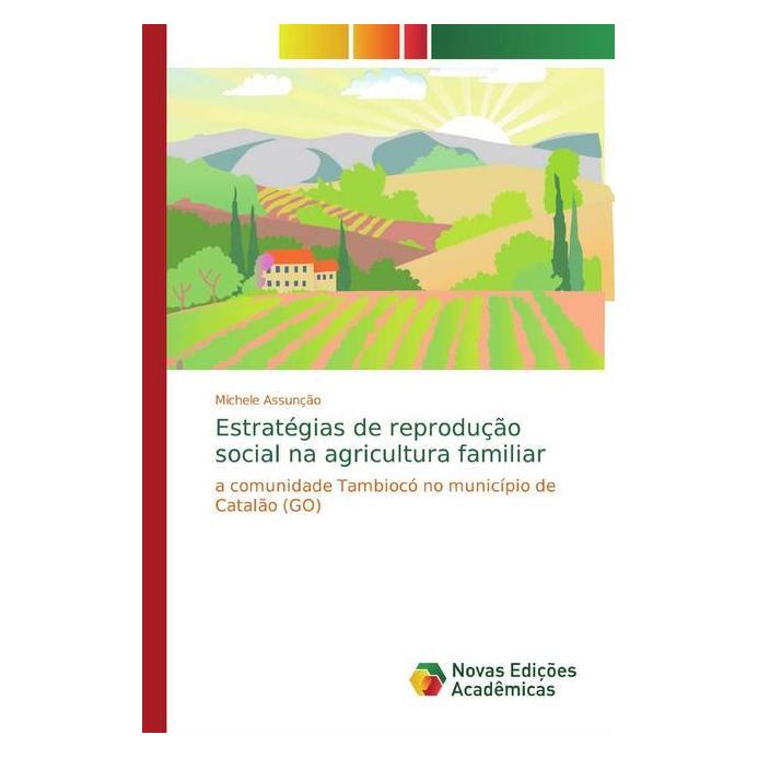 Bild von Estratégias de reprodução social na agricultura familiar, Fachbücher von Michele Assunção