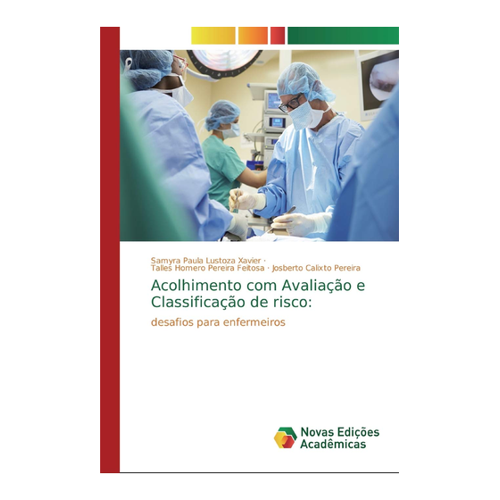 Bild von Acolhimento com Avaliação e Classificação de risco: Herausforderungen für Pflegekräfte