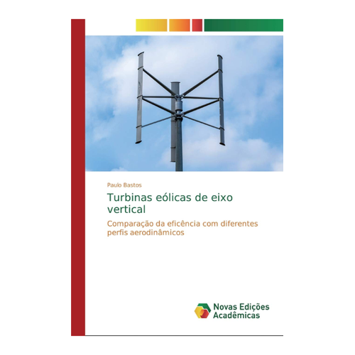 Bild von Turbinas eólicas de eixo vertical: Vergleich der Effizienz mit verschiedenen aerodynamischen Profilen