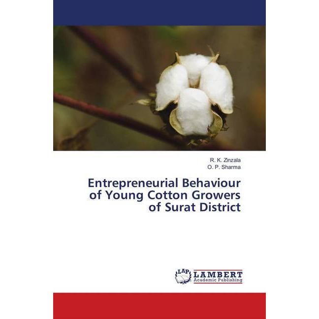 Bild von Zinzala, R. K.: Entrepreneurial Behaviour of Young Cotton Growers of Surat District