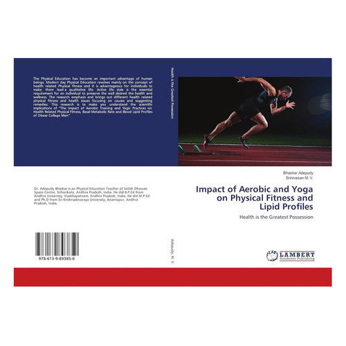 Bild von Impact of Aerobic and Yoga on Physical Fitness and Lipid Profiles von Dr. Adepudy Bhaskar