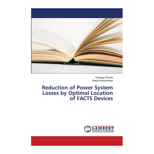 Bild von Pradeep Chindhi: Reduction of Power System Losses by Optimal Location of FACTS Devices