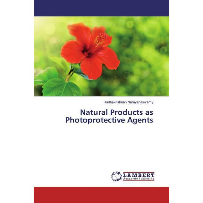 Bild von Narayanaswamy, Radhakrishnan: Natural Products as Photoprotective Agents
