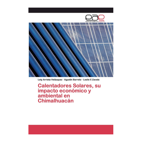 Bild von Calentadores Solares: Ihr Einfluss auf die Wirtschaft und Umwelt in Chimalhuacán