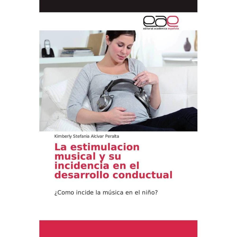 Bild von La estimulacion musical y su incidencia en el desarrollo conductual, Ratgeber von Kimberly Stefania Alcivar Peralta
