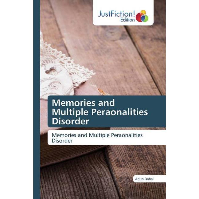 Bild von Memories and Multiple Peraonalities Disorder, Belletristik von Arjun Dahal